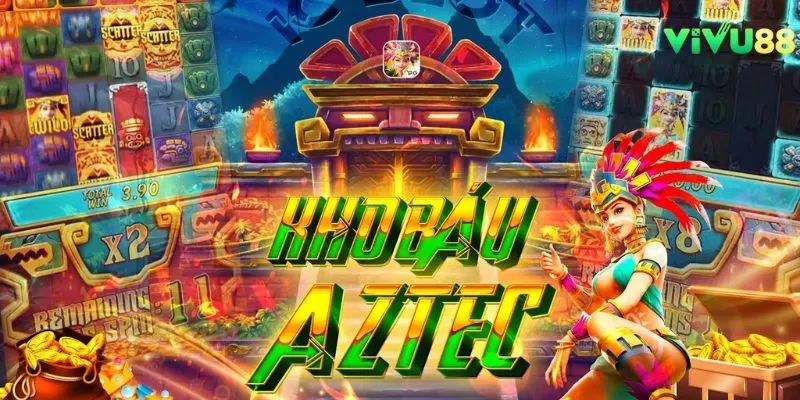 Nổ hũ kho báu Aztec là tựa game được yêu thích hàng đầu tại VIVU88