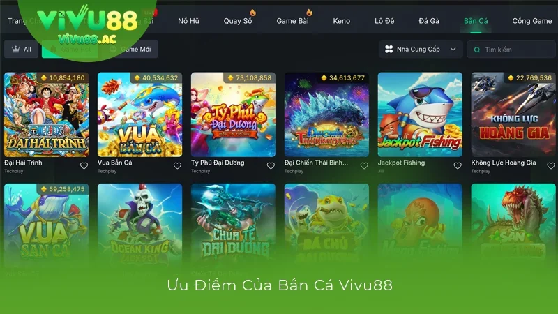 Ưu điểm của sảnh game bắn cá Vivu88